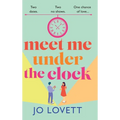 Meet Me Under the Clock - Hardcover