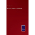 Essays on the Indian Army and Oude - Hardcover
