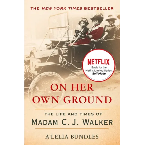 On Her Own Ground: The Life and Times of Madam C.J. Walker - Paperback