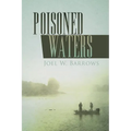 Poisoned Waters - Paperback