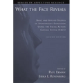 What the Face Reveals: Basic and Applied Studies of Spontaneous Expression Using the Facial Action Coding System (Facs) - Hardcover