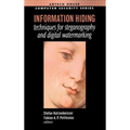 Information Hiding Techniques for Steganography and Digital Watermarking - Hardcover