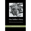 One Soldier's Story - Paperback
