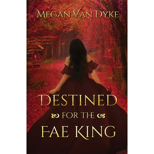 Destined for the Fae King - Paperback