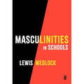 Masculinities in Schools - Paperback