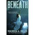 Beneath - Paperback