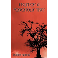 Fruit of a Poisonous Tree - Paperback