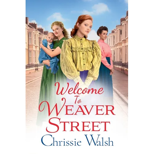 Welcome to Weaver Street - Paperback