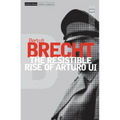 The Resistible Rise of Arturo Ui - Paperback