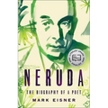 Neruda: The Biography of a Poet - Paperback