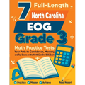 7 Full-Length North Carolina EOG Grade 3 Math Practice Tests: Your Path to Confidence, Mastery, and Top Scores on the North Carolina EOG Exam - Paperback