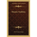 Hiramic Tradition - Hardcover