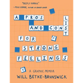 A Pros and Cons List for Strong Feelings: A Graphic Memoir - Paperback