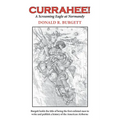 Currahee!: Currahee! is the first volume in the series "Donald R. Burgett a Screaming Eagle" - Paperback