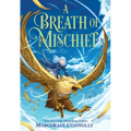 A Breath of Mischief - Hardcover