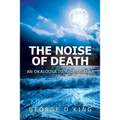 The Noise of Death: An Okaloosa Island Mystery - Paperback