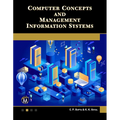 Computer Concepts and Management Information Systems - Paperback