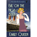 Evil on the High Seas: A 1920's Murder Mystery - Paperback