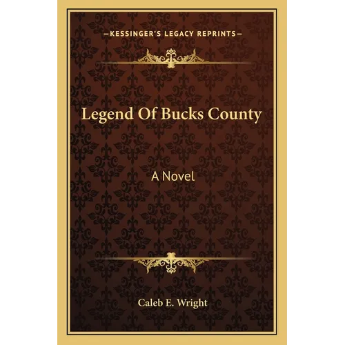 Legend Of Bucks County - Paperback
