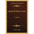 Legend Of Bucks County - Paperback