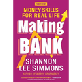 Making Bank: Money Skills for Real Life - Paperback