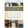 The New Testament You Never Knew Bible Study Guide: Exploring the Context, Purpose, and Meaning of the Story of God - Paperback