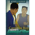 Careless Boy Becoming A Successful Man - Paperback