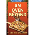An Oven Beyond - Paperback
