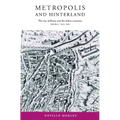 Metropolis and Hinterland: The City of Rome and the Italian Economy, 200 BC Ad 200 - Paperback