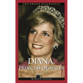 Diana, Princess of Wales: A Biography - Hardcover