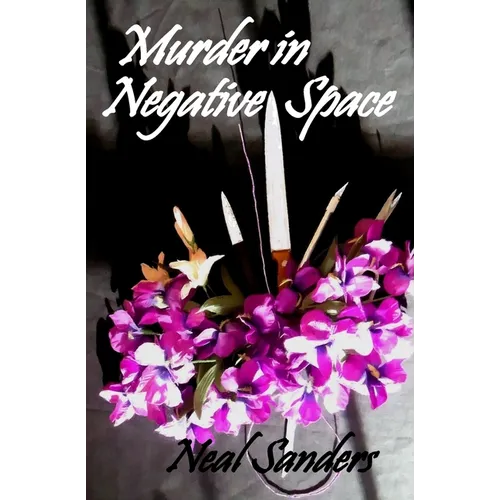 Murder in Negative Space - Paperback