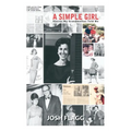 A Simple Girl: Stories My Grandmother Told Me - Paperback