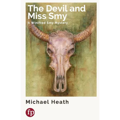 The Devil and Miss Smy: A Winifred Smy Mystery - Paperback