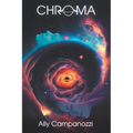 Chroma: The Pearl Shores Series - Paperback