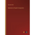 Rudiments of English Composition - Paperback