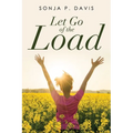 Let Go of the Load - Paperback