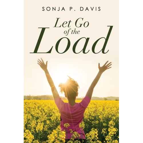 Let Go of the Load - Paperback