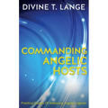 Commanding Angelic Hosts - Paperback