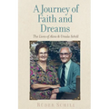 A Journey of Faith and Dreams - Paperback