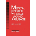Medical English Usage and Abusage - Paperback
