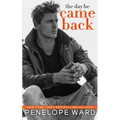 The Day He Came Back - Paperback