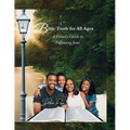 Bible Truth for All Ages: A Family Guide to Following Jesus - Paperback