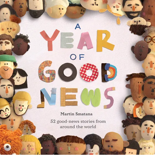A Year of Good News - Hardcover