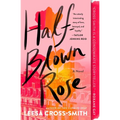 Half-Blown Rose - Paperback
