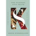 The Sickness Unto Death: A New Translation - Hardcover