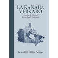 La Kanada Verkaro - Hardcover
