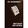 Act Accordingly - Paperback