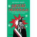 Ideotas Presidenciales - Paperback
