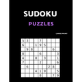 Sudoku Puzzles Large Print: 80 Easy Sudoku Puzzle Book. One puzzle per page with room to work. - Paperback