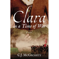 Clara in a Time of War - Paperback